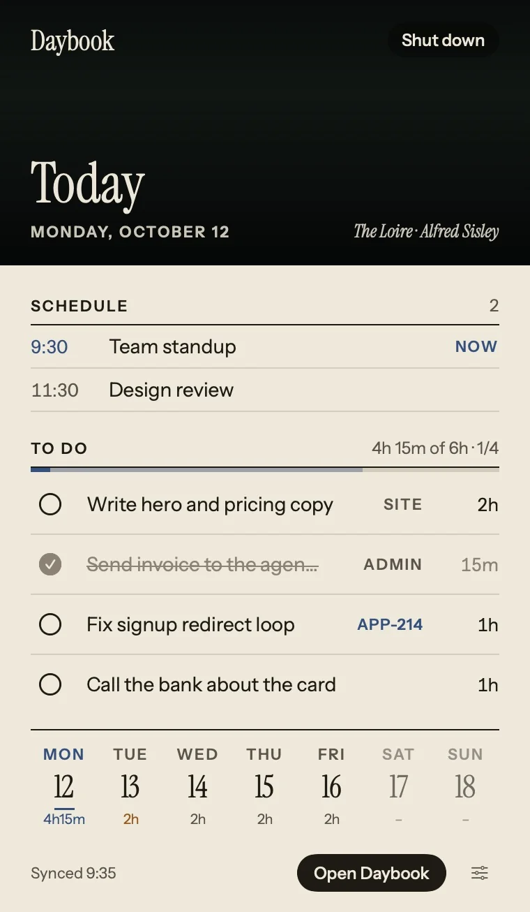 The Daybook menu bar popover: today, the schedule, four to-dos and the week